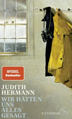 Judith Hermann - Wir hatten uns alles gesagt обложка книги
