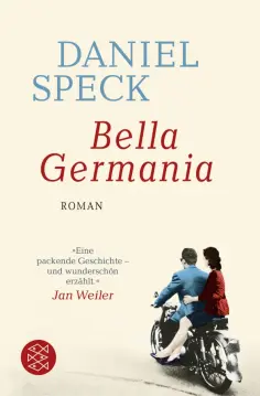 Daniel Speck - Bella Germania обложка книги