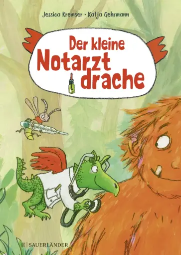 Jessica Kremser - Der kleine Notarztdrache Jessica Kremser - Der kleine Notarztdrache обложка книги