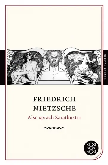 Friedrich Nietzsche - Also sprach Zarathustra. Ein Buch fur Alle und Keinen обложка книги