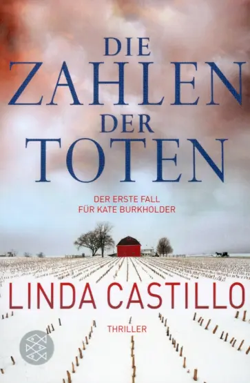 Linda Castillo - Kate Burkholder ermittelt. Band 1. Die Zahlen der Toten обложка книги