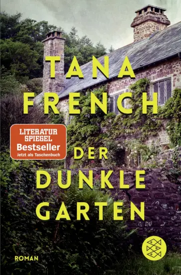 Tana French - Der dunkle Garten обложка книги