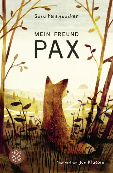 Sara Pennypacker - Mein Freund Pax. Band 1 Sara Pennypacker - Mein Freund Pax. Band 1 обложка книги