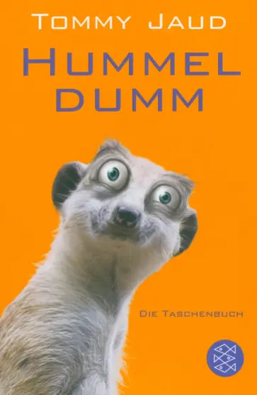 Tommy Jaud - Hummeldumm Tommy Jaud - Hummeldumm обложка книги