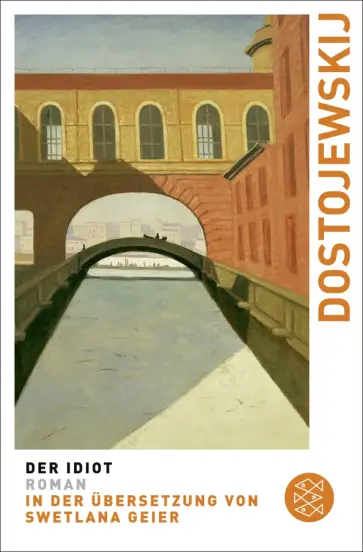 Fjodor Dostojewskij - Der Idiot обложка книги