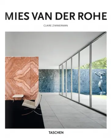 Claire Zimmerman - Mies van der Rohe обложка книги