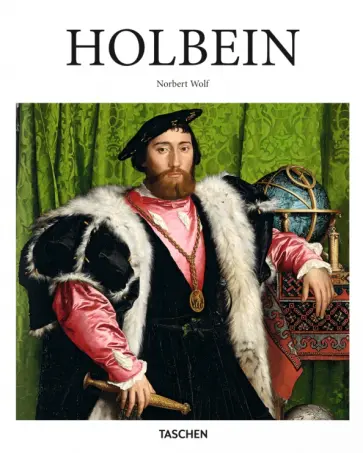 Norbert Wolf - Holbein Norbert Wolf - Holbein обложка книги
