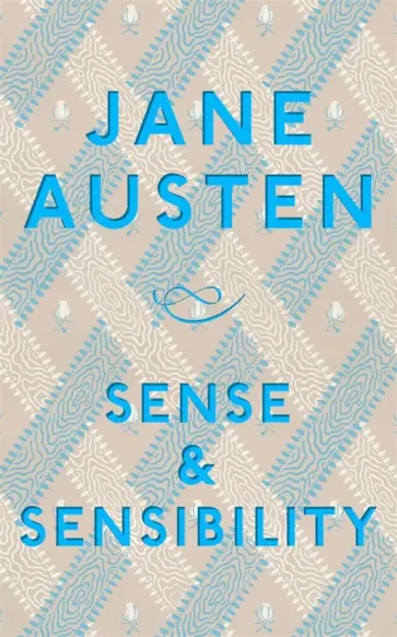 Jane Austen - Sense and Sensibility Jane Austen - Sense and Sensibility обложка книги