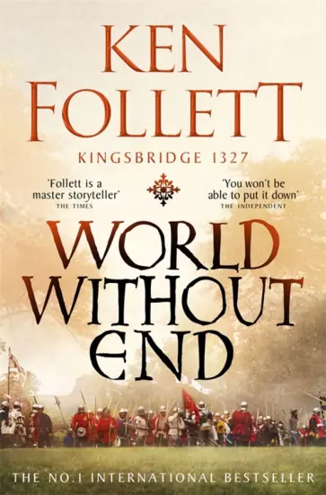 Ken Follett - World Without End Ken Follett - World Without End обложка книги