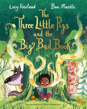 Lucy Rowland - The Three Little Pigs and the Big Bad Book обложка книги