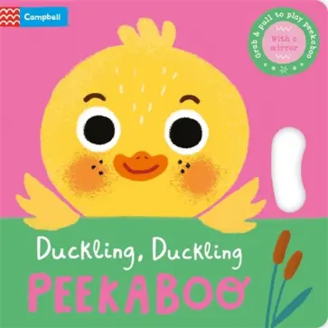 Duckling, Duckling, Peekaboo обложка книги