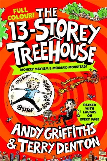 Andy Griffiths - The 13-Storey Treehouse. Colour Edition обложка книги