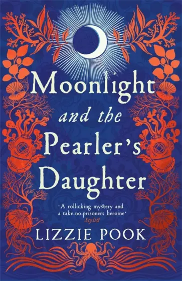 Lizzie Pook - Moonlight and the Pearler's Daughter Lizzie Pook - Moonlight and the Pearler's Daughter обложка книги