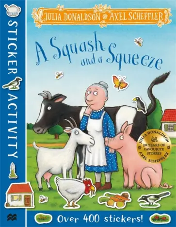 Julia Donaldson - A Squash and a Squeeze Sticker Book обложка книги