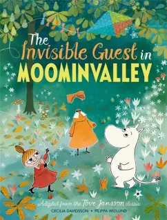 Обложка книги The Invisible Guest in Moominvalley, Jansson Tove, Дэвидсон Сесилия