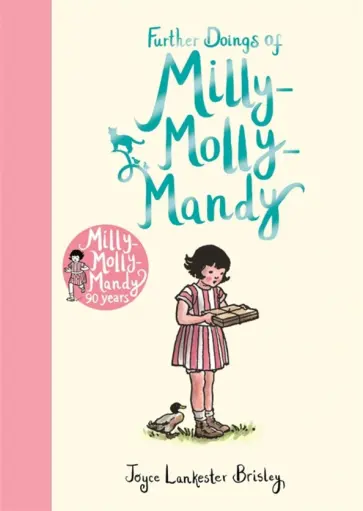 Brisley Lankester - Further Doings of Milly-Molly-Mandy обложка книги