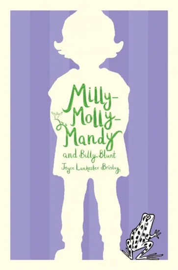 Brisley Lankester - Milly-Molly-Mandy and Billy Blunt обложка книги