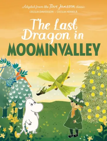 Jansson, Дэвидсон - The Last Dragon in Moominvalley обложка книги