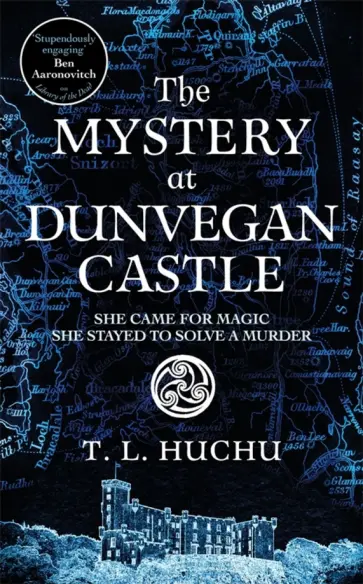 T. Huchu - The Mystery at Dunvegan Castle T. Huchu - The Mystery at Dunvegan Castle обложка книги