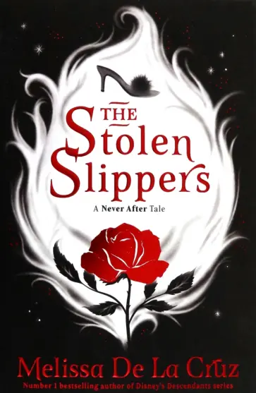 de la Cruz Melissa - The Stolen Slippers de la Cruz Melissa - The Stolen Slippers обложка книги