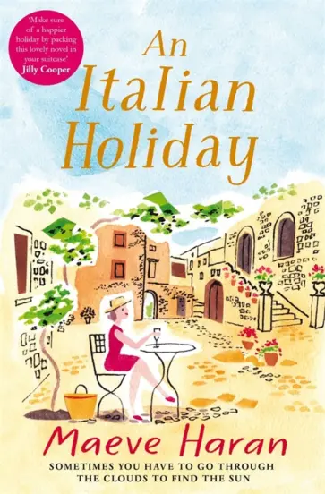 Maeve Haran - An Italian Holiday обложка книги