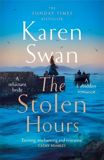 Karen Swan - The Stolen Hours Karen Swan - The Stolen Hours обложка книги