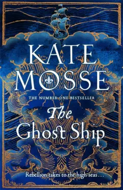 Обложка книги The Ghost Ship, Mosse Kate