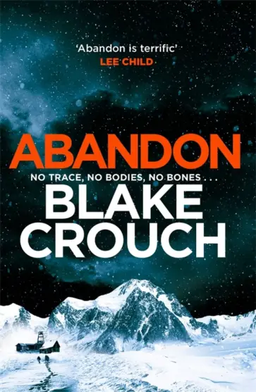 Blake Crouch - Abandon Blake Crouch - Abandon обложка книги