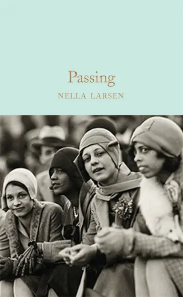 Nella Larsen - Passing Nella Larsen - Passing обложка книги