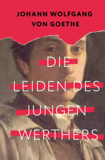 Johann Goethe - Die Leiden des jungen Werthers Johann Goethe - Die Leiden des jungen Werthers обложка книги