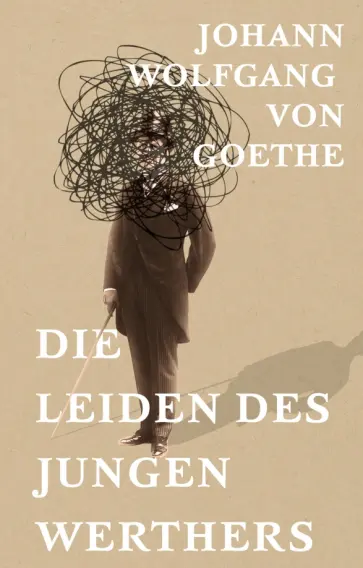 Johann Goethe - Die Leiden des jungen Werthers обложка книги