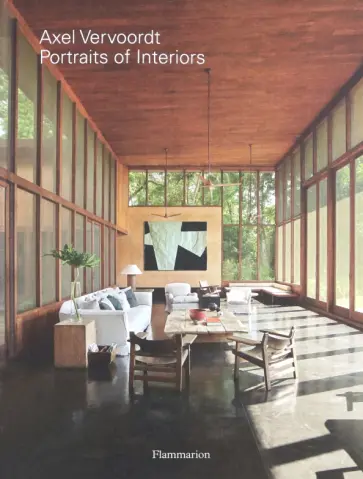 Michael Gardner - Axel Vervoordt. Portraits of Interiors Michael Gardner - Axel Vervoordt. Portraits of Interiors обложка книги