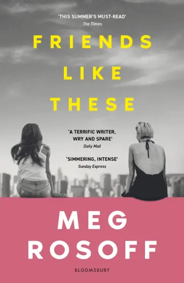 Meg Rosoff - Friends Like These обложка книги