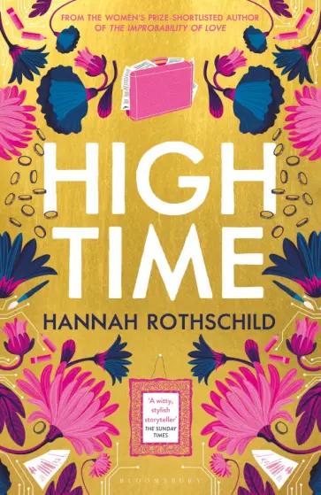 Hannah Rothschild - High Time Hannah Rothschild - High Time обложка книги
