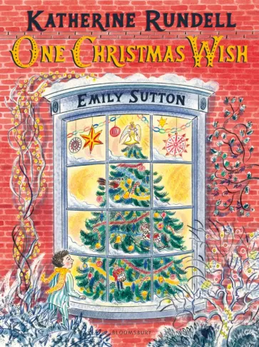 Katherine Rundell - One Christmas Wish Katherine Rundell - One Christmas Wish обложка книги