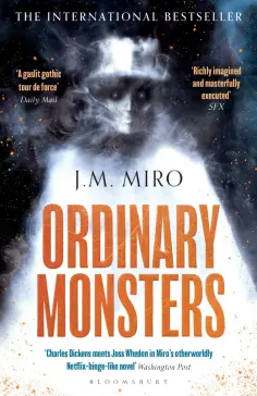 J. Miro - Ordinary Monsters J. Miro - Ordinary Monsters обложка книги