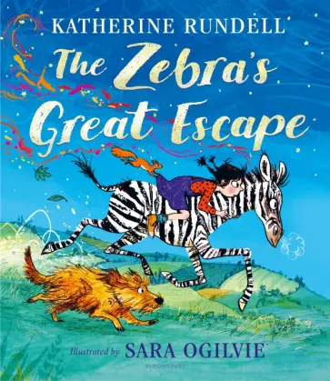 Katherine Rundell - The Zebra's Great Escape Katherine Rundell - The Zebra's Great Escape обложка книги
