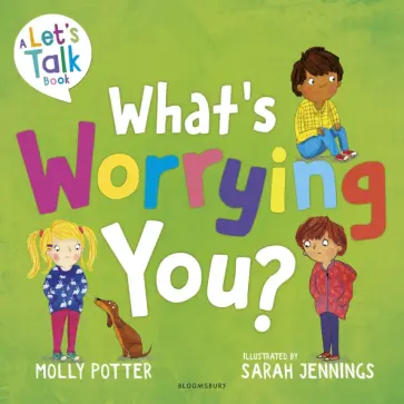 Molly Potter - What's Worrying You? Molly Potter - What's Worrying You? обложка книги