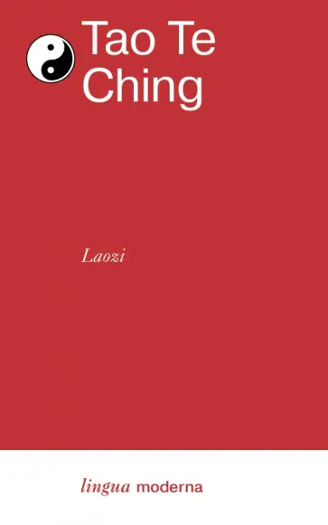 Laozi - Tao Te Ching Laozi - Tao Te Ching обложка книги