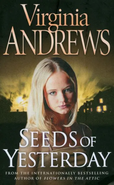 Virginia Andrews - Seeds of Yesterday обложка книги
