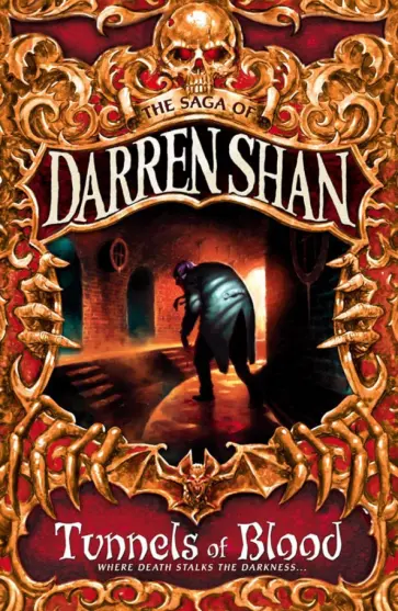 Darren Shan - Tunnels of Blood Darren Shan - Tunnels of Blood обложка книги