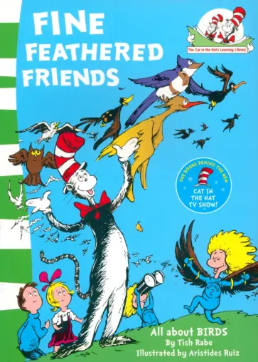 Tish Rabe - Fine Feathered Friends Tish Rabe - Fine Feathered Friends обложка книги