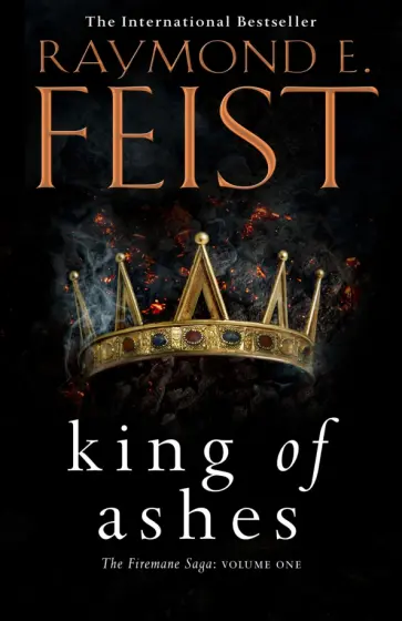Raymond Feist - King of Ashes обложка книги