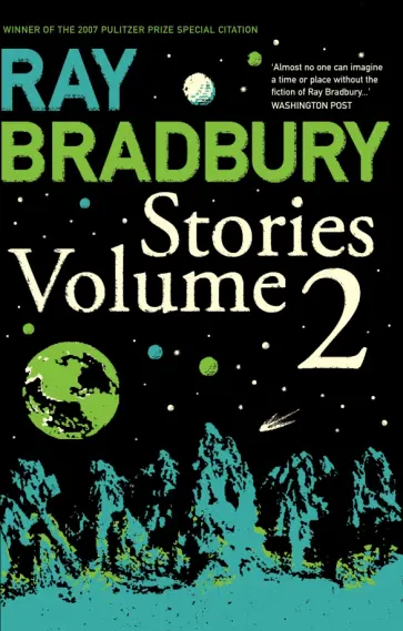 Ray Bradbury - Ray Bradbury Stories. Volume 2 обложка книги