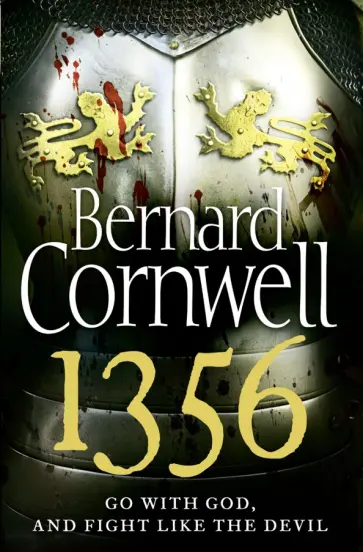 Bernard Cornwell - 1356 Bernard Cornwell - 1356 обложка книги