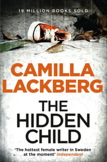 Camilla Lackberg - The Hidden Child обложка книги
