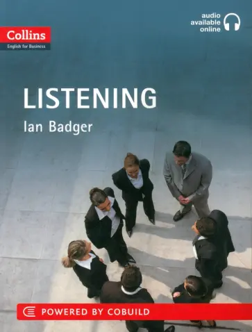 Ian Badger - Business Listening. B1-C2 обложка книги