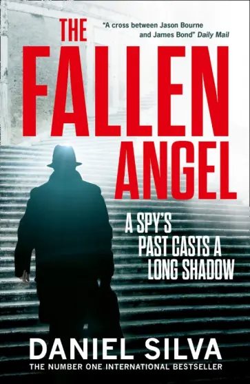 Daniel Silva - The Fallen Angel Daniel Silva - The Fallen Angel обложка книги