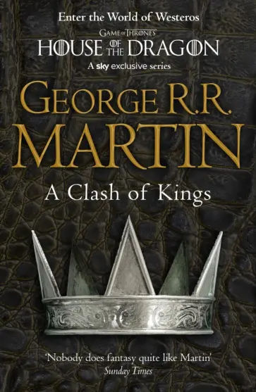 Martin George R. R. - A Clash of Kings Martin George R. R. - A Clash of Kings обложка книги