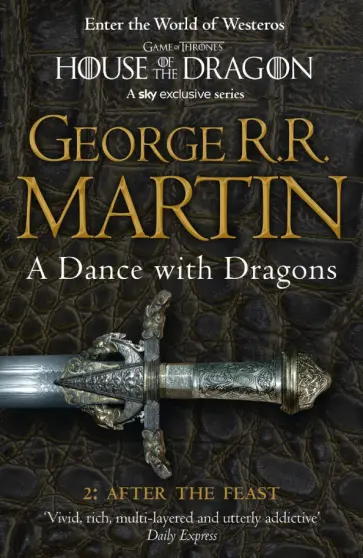 Martin George R. R. - A Dance With Dragons. Part 2. After the Feast Martin George R. R. - A Dance With Dragons. Part 2. After the Feast обложка книги